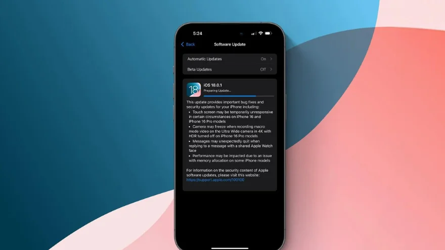 Apple phát hành iOS 18.0.1 sửa lỗi màn hình cho iPhone 16