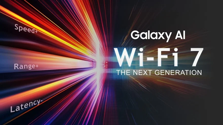 Galaxy S25 và Galaxy S25+ được nâng cấp Wi-Fi 7