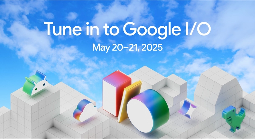 Google I/O 2025: Lịch diễn ra và mọi thông tin cần nắm