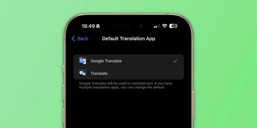 Cách cài Google Dịch làm mặc định trên iPhone