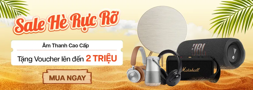 Siêu sale hè tháng 6 – Phụ kiện & âm thanh chính hãng giảm sốc