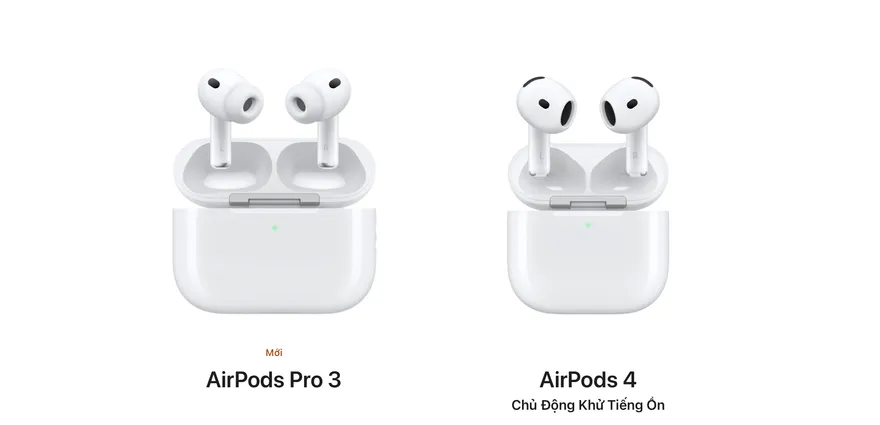 Nên chọn AirPods 4 hay AirPods Pro 3 