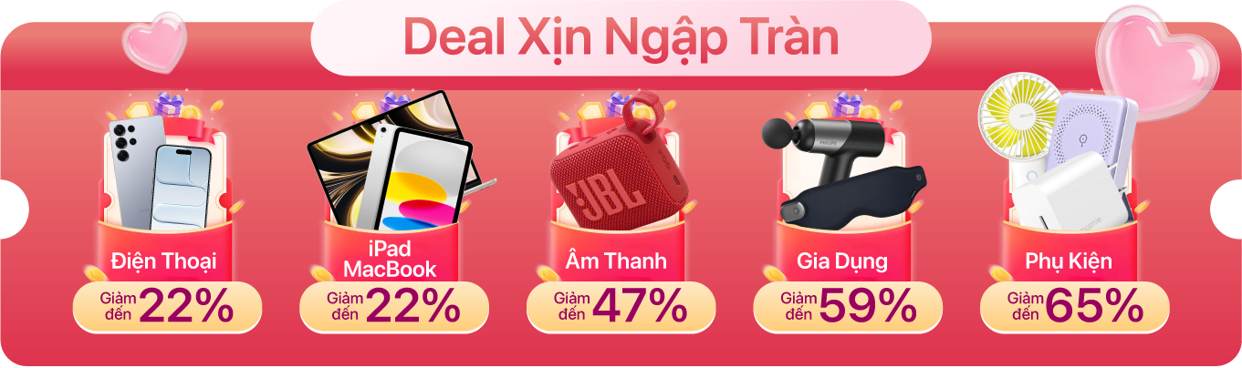deal xịn ngập tràn