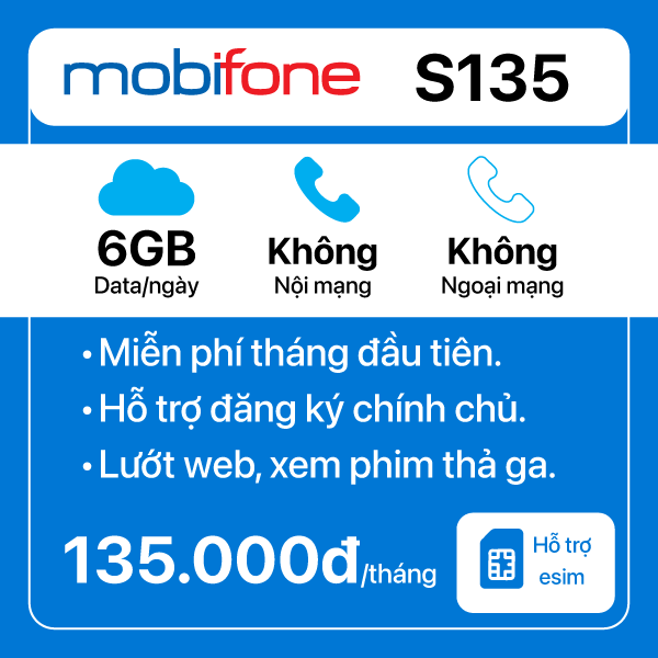 Sim 4G Mobifone S135 6GB/ngày tương thích Esim và tích hợp MobiCloud