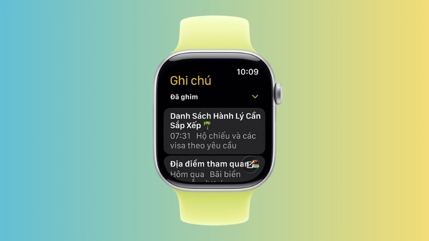 watchOS 26 thêm ứng dụng Ghi chú vào Apple Watch