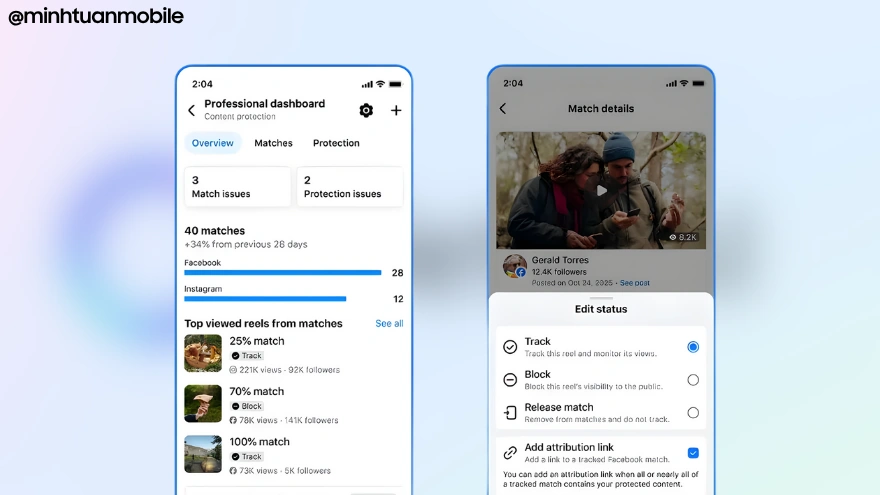 Meta ra mắt tính năng mới bảo vệ bản quyền video reels