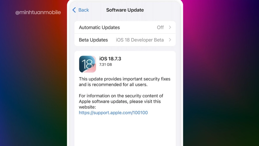 Lý do iOS 18.7.3 