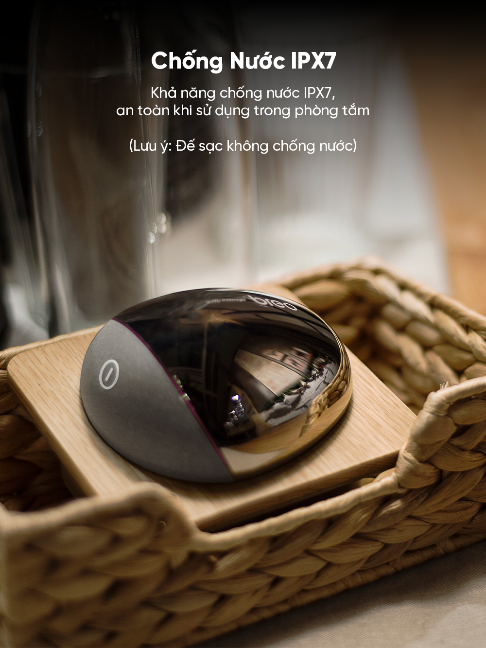 Chuẩn kháng nước IPX7 ưu việt