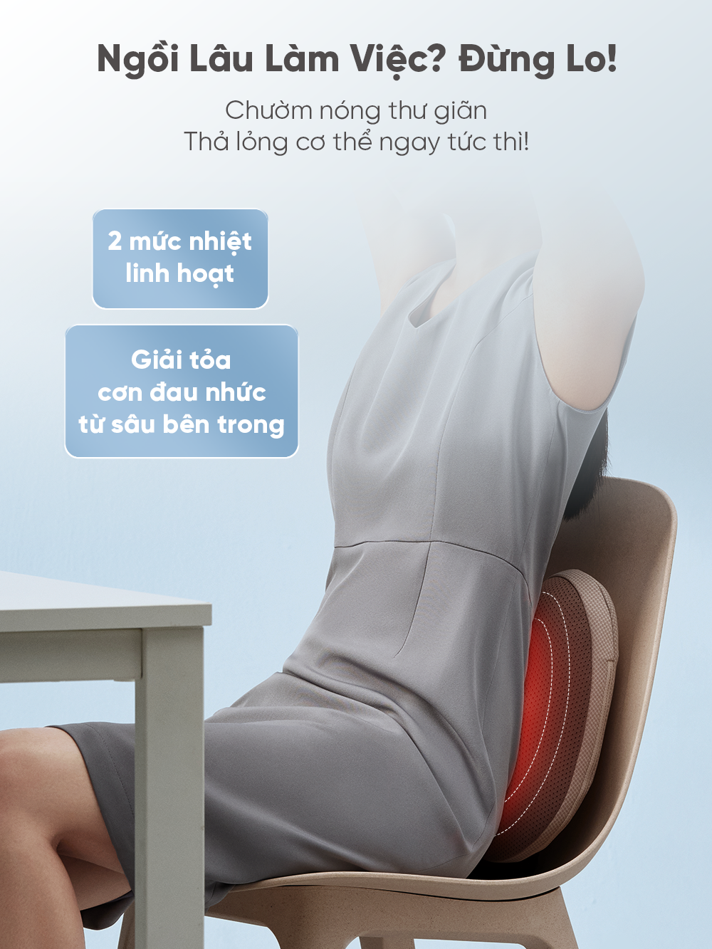 Tính năng làm ấm hỗ trợ thư giãn cơ sâu