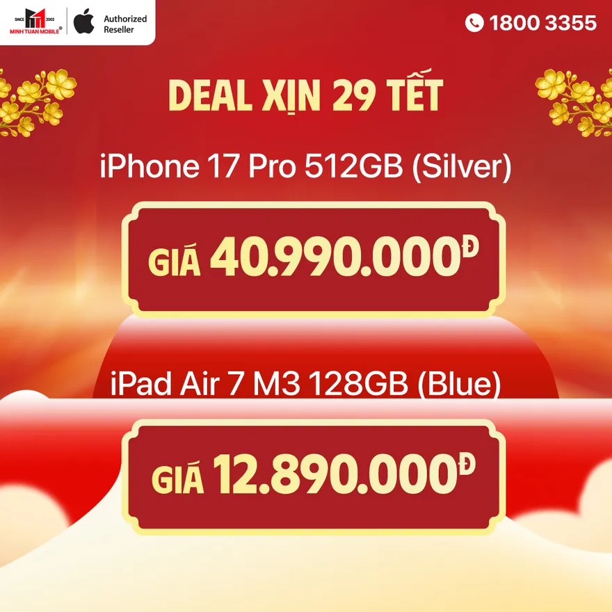 Đón tết như ý Deal xịn hết ý với nhiều ưu đãi lên đến 500K