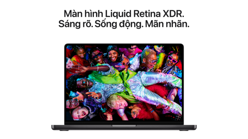 Màn hình Liquid Retina XDR – Trải nghiệm hình ảnh đỉnh cao