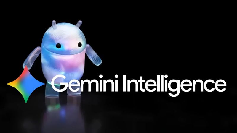 Bộ AI mới Gemini Intelligence cá nhân hóa trải nghiệm Android