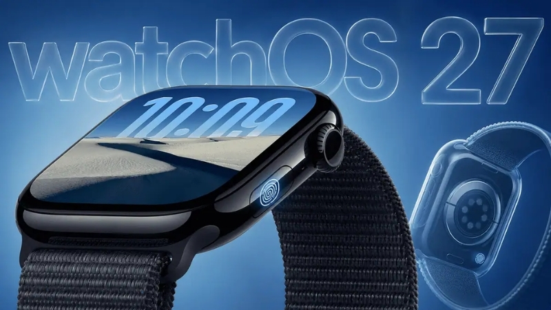watchOS 27 tập trung tối ưu hiệu năng hệ thống và nâng cao độ chính xác dữ liệu sức khỏe