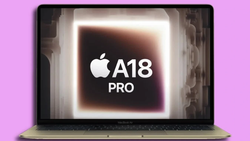 Sức mạnh chip A18 Pro trên laptop