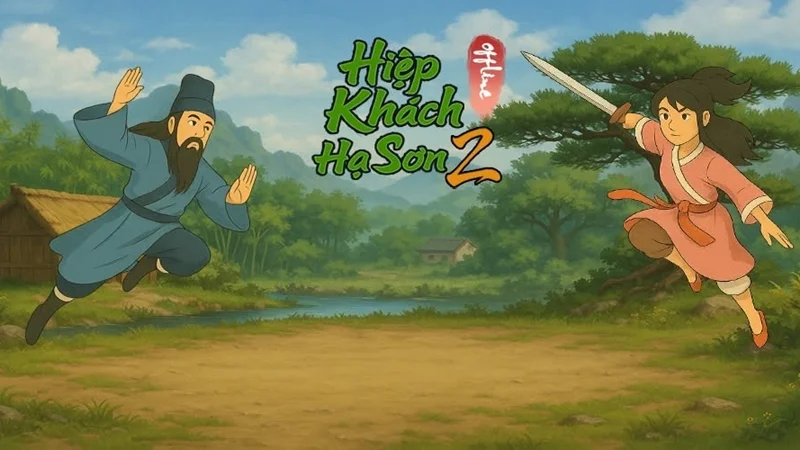 Hiệp khách Hạ Sơn 2 (game kiếm hiệp offline)