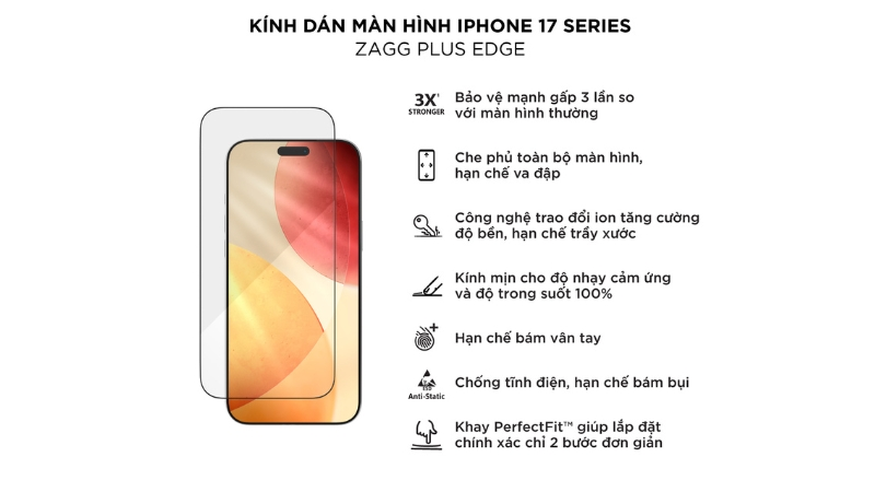 Kính cường lực ZAGG Plus Edge dành cho iPhone 17