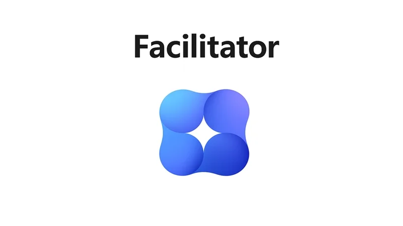 Microsoft Teams Facilitator là gì?