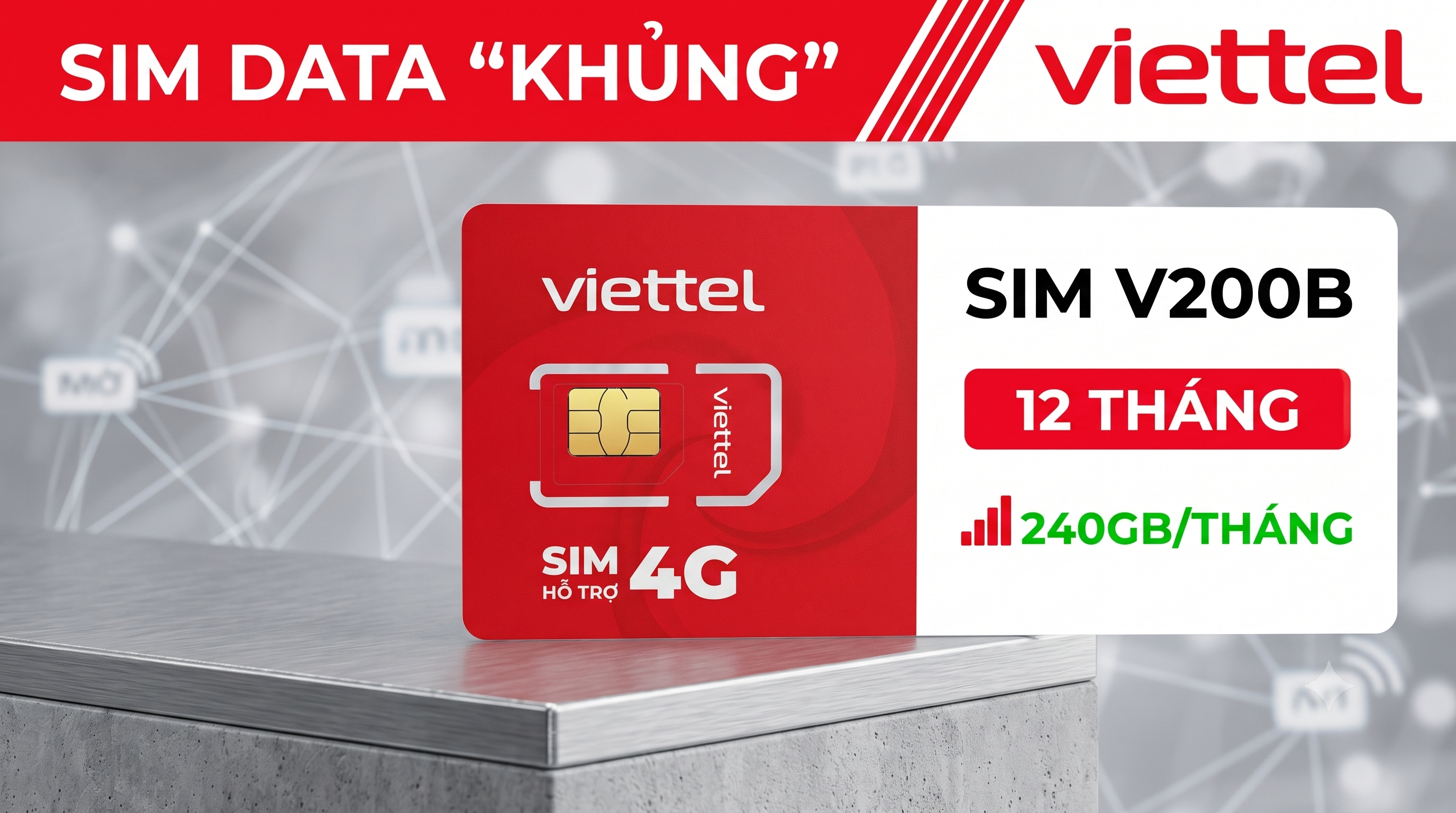 SIM 4G Viettel V200B có những ưu đãi gì?