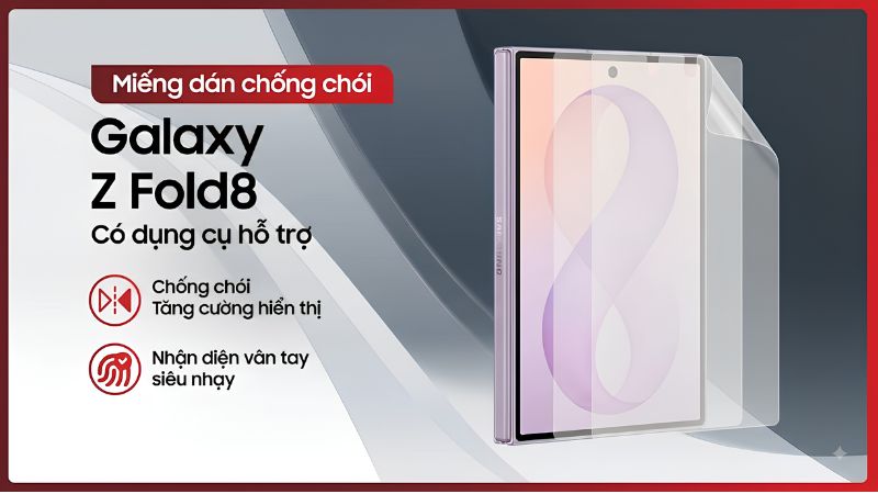 Miếng dán màn hình chống chói Samsung Galaxy Z Fold8
