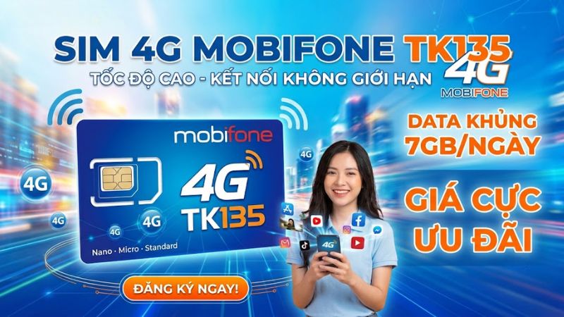 Sim 4G Mobifone TK135 phù hợp nhu cầu công việc di động