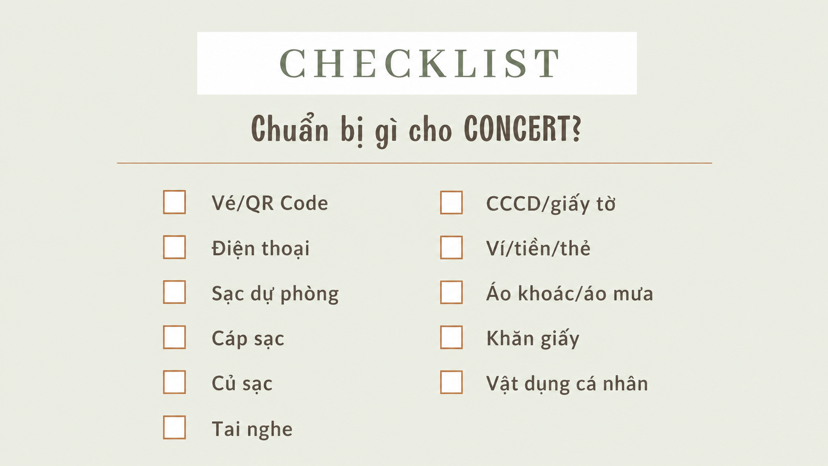 Checklist đi concert nhanh trước khi rời nhà