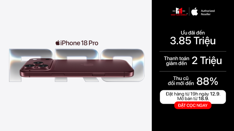 Hướng dẫn đặt trước iPhone 18 Pro, iPhone 18 Pro Max nhanh nhất
