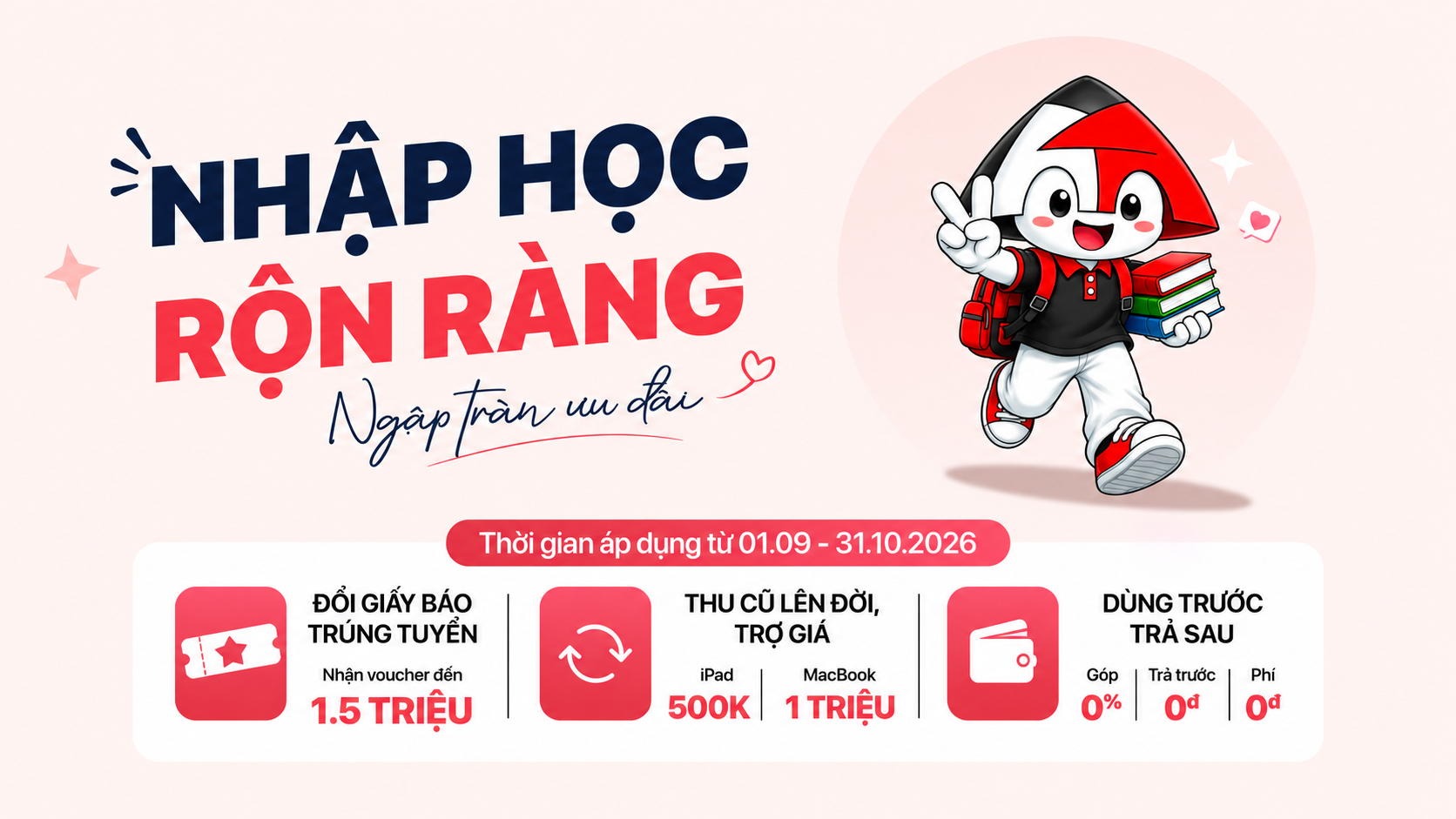 Ưu đãi Tân sinh viên 2026 giảm đến 1,5 triệu khi mua iPad, MacBook