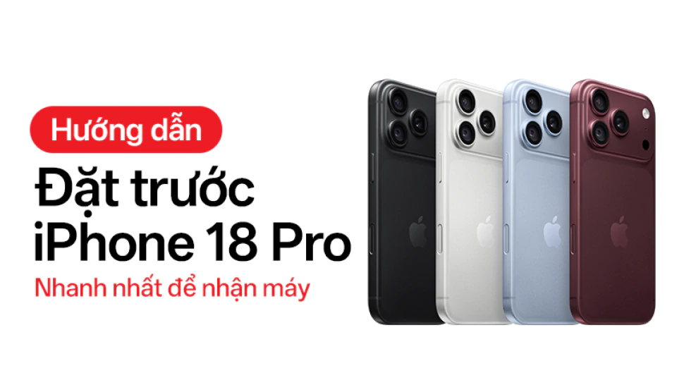 hướng dẫn đặt trước iPhone 18 