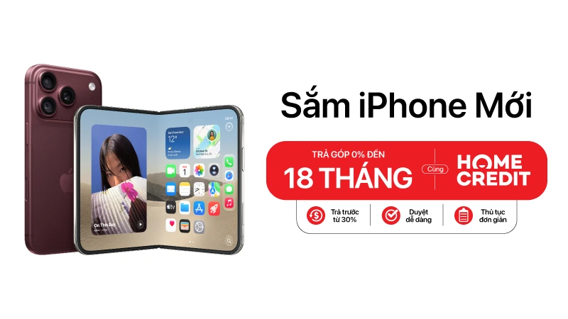 Trả Góp iPhone 18 Pro, iPhone 18 Pro Max, iPhone Duo qua Home Credit