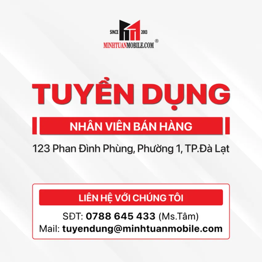 Minh Tuấn Mobile tuyển dụng nhân viên bán hàng