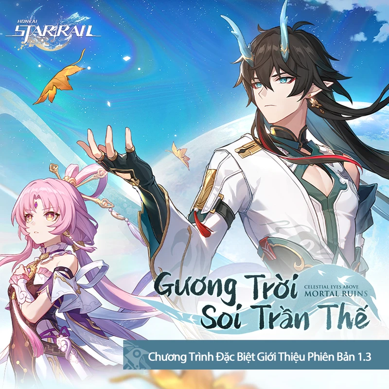 Tổng quan Honkai: Star Rail 1.3-1