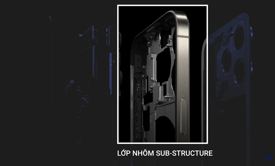 có thêm lớp sub-structure được tích hợp trên khung titan iphone 15 pro max