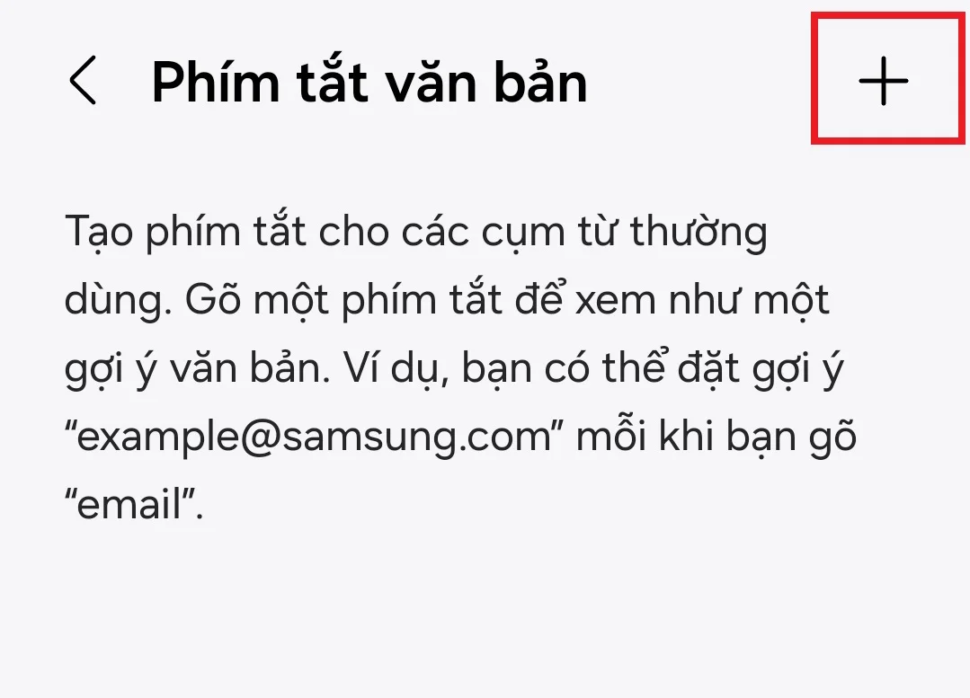 Cách tạo và quản lý phím tắt văn bản trên Samsung