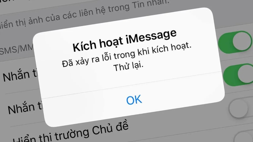 Cách khắc phục lỗi Kích hoạt iMessage mới nhất