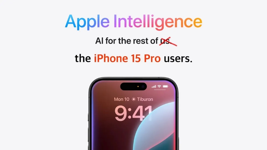 Tại sao Apple Inteligence chỉ hỗ trợ iPhone 15 Pro trở lên