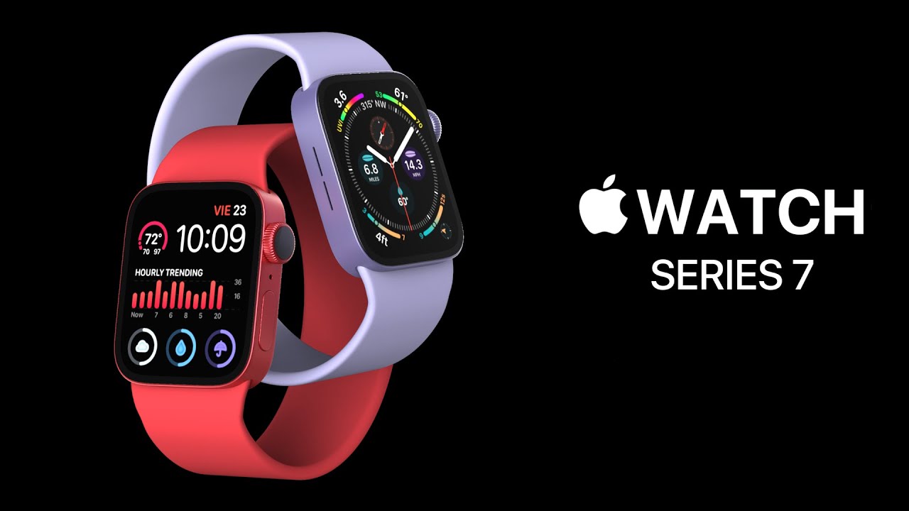 Ngày ra mắt Apple Watch Series 7