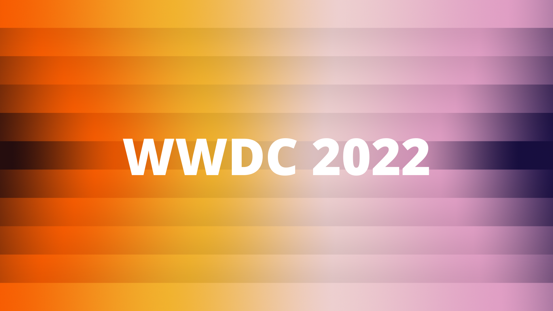 Sự kiện WWDC 2022 của Apple