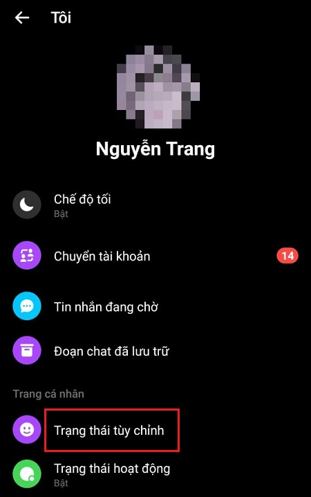 Nhấp vào Messenger trên điện thoại, tìm chọn mục Trạng thái tùy chỉnh.
