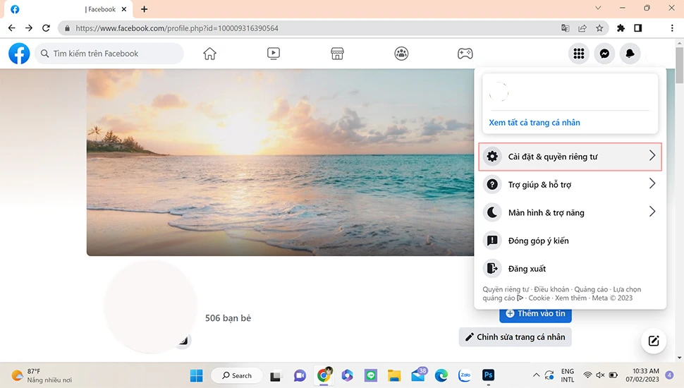 Bước 2: Nhấn vào Avatar> tệp sẽ hiển thị nhấn chọn Cài đặt & quyền riêng tư > sau đó nhấn chọn Cài đặt.