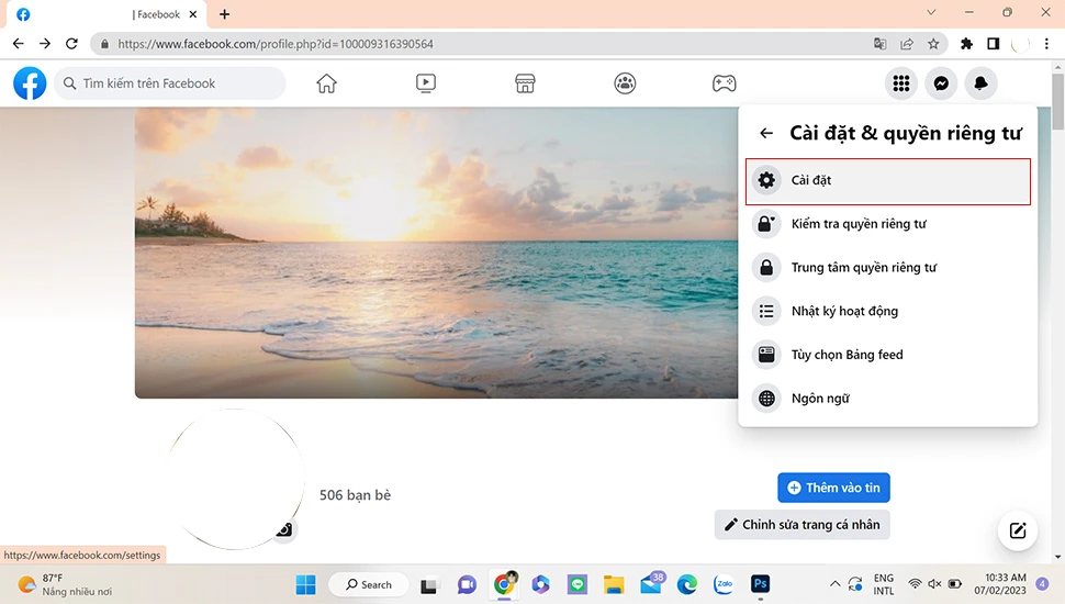 Bước 2: Nhấn vào Avatar> tệp sẽ hiển thị nhấn chọn Cài đặt & quyền riêng tư > sau đó nhấn chọn Cài đặt.