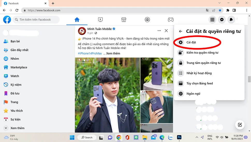 Bước 1: Mở Facebook > Nhấn vào hình đại diện bên trên góc trái > Chọn mục Cài đặt và quyền riêng tư > Cài đặt.