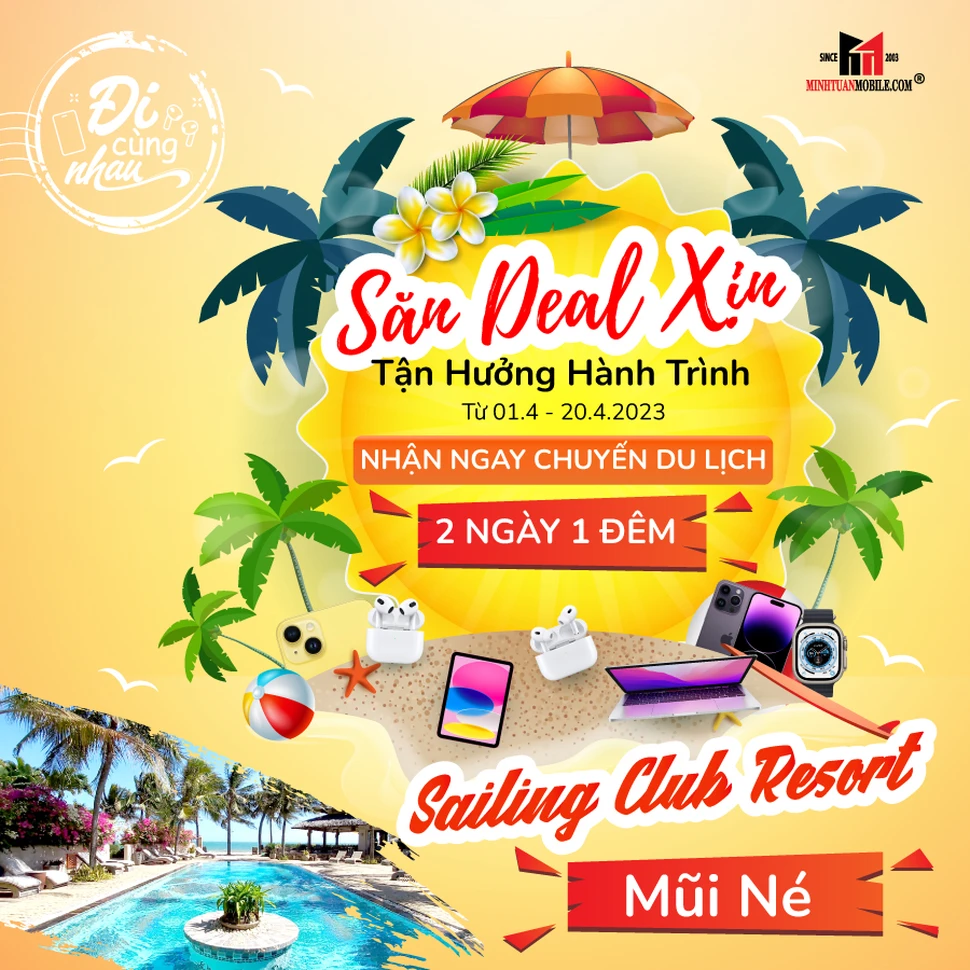 Chào tháng 4, Đi cùng  nhau: Mua hàng trúng chuyến du lịch