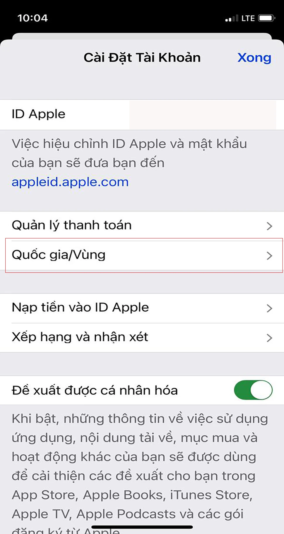 Bước 2: Trong mục Cài đặt tài khoản, chọn Quốc gia/Vùng > nhấn vào Thay đổi Quốc gia hoặc Vùng 