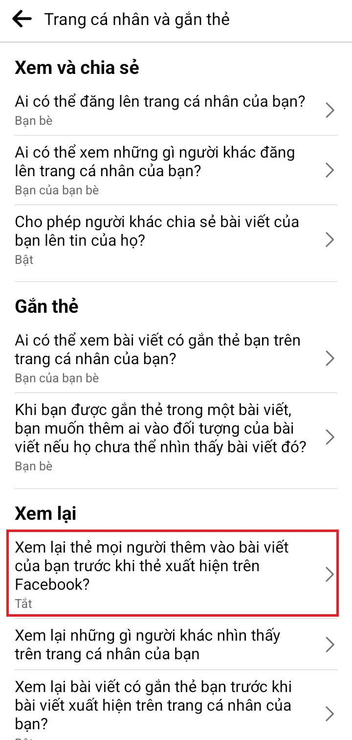 Bước 5. Sau đó, nhấn Xem lại thẻ mọi người thêm vào bài viết của bạn trước khi thẻ xuất hiện trên Facebook?. Bật chế độ Xem lại thẻ trên bài viết của bạn.&nbsp;