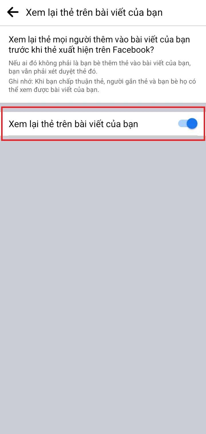 Bước 5. Sau đó, nhấn Xem lại thẻ mọi người thêm vào bài viết của bạn trước khi thẻ xuất hiện trên Facebook?. Bật chế độ Xem lại thẻ trên bài viết của bạn.&nbsp;