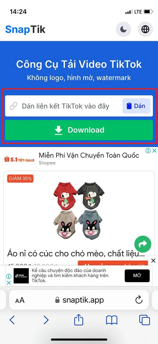 Bước 3: Truy cập vào SnapTik . Dán link liên kết TikTok vào trường ở trên . Sau đó, nhấn  tải về.