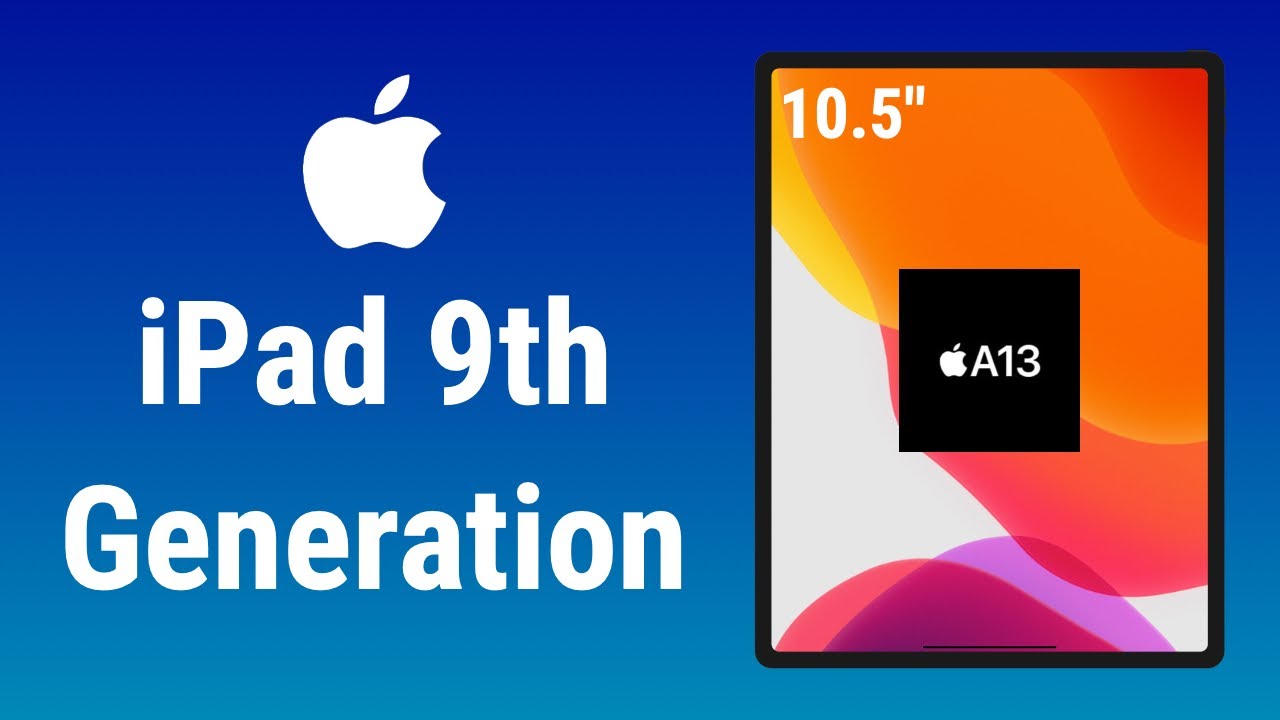 iPad Gen 9 với thiết kế của dòng iPad Air