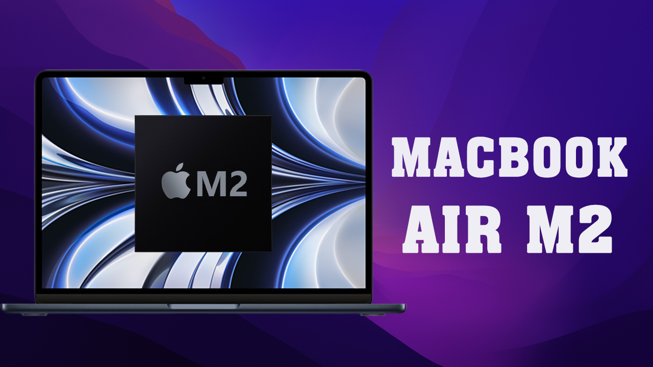 MacBook Air M2 2022