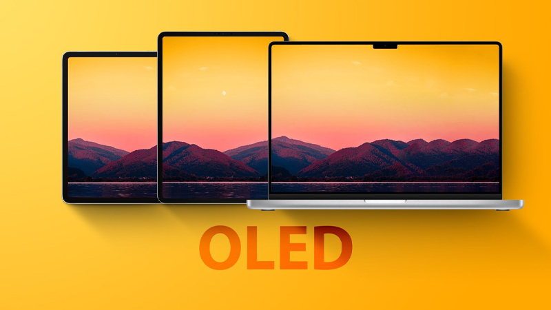 IPads Oled và MackBook Pro Notch