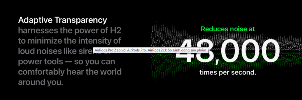 So sánh AirPods Pro 2 so với AirPods Pro, AirPods 2/3: Tai nghe nào phù hợp với nhu cầu của bạn?